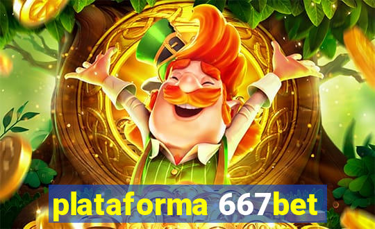 plataforma 667bet